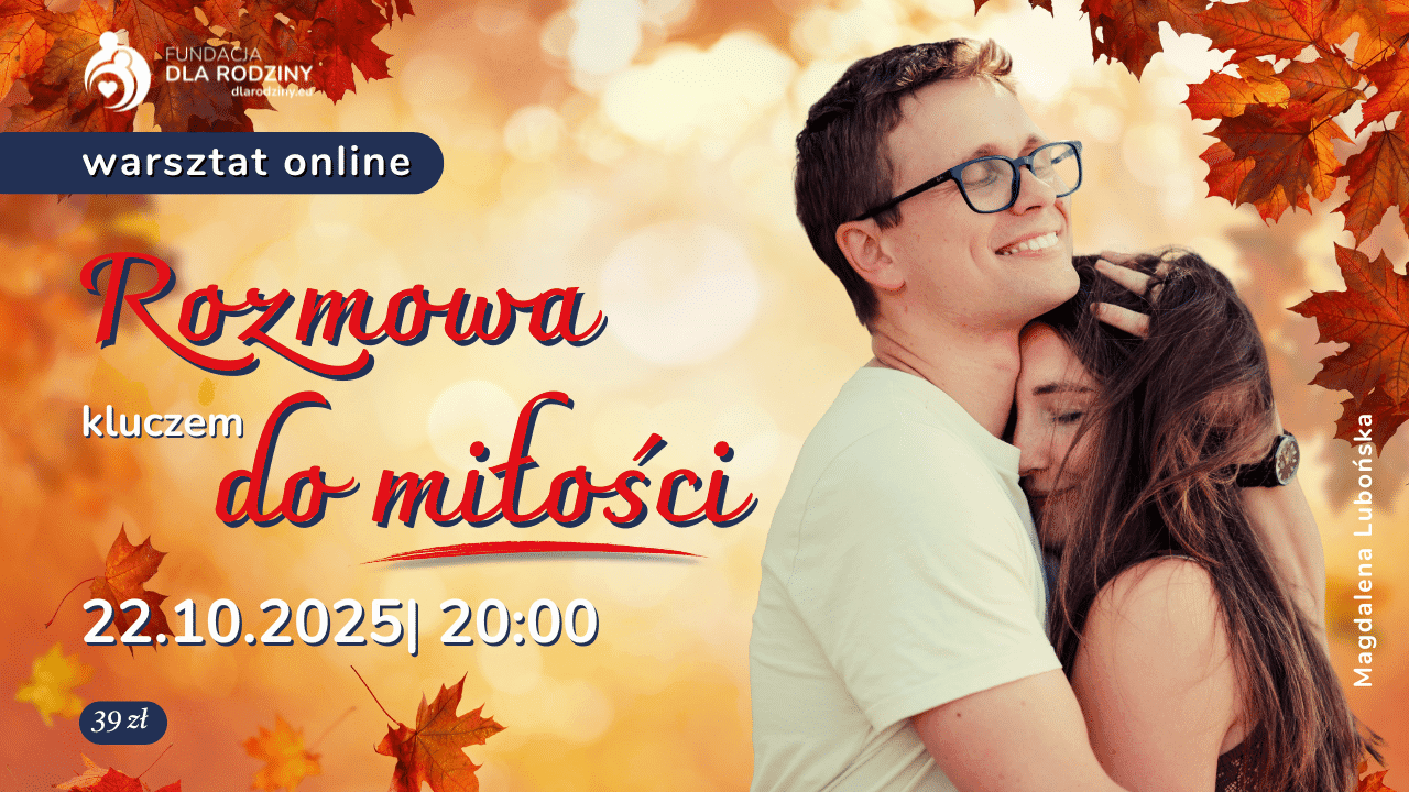 Para przytula się na tle jesiennych liści. Reklama warsztatu online Rozmowa kluczem do miłości 22.10.2025 o 20:00.