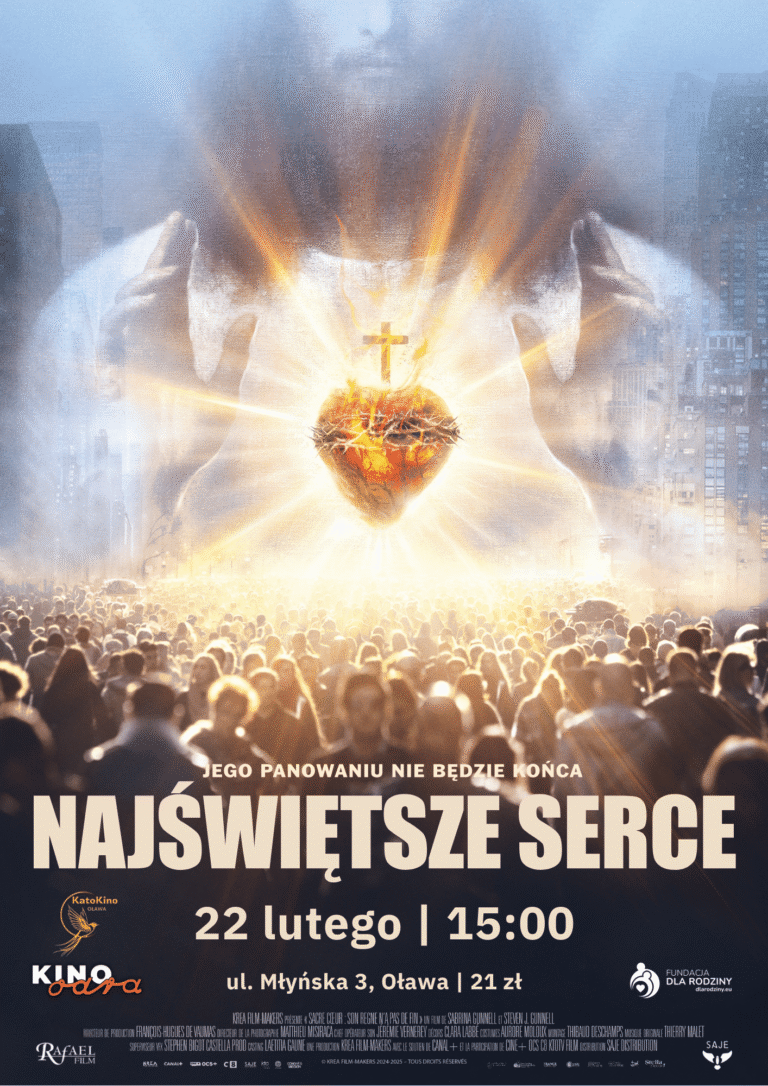 Plakat filmu „Najświętsze Serce” z postacią i płonącym sercem nad tłumem. Premiera 22 lutego w Oławie.