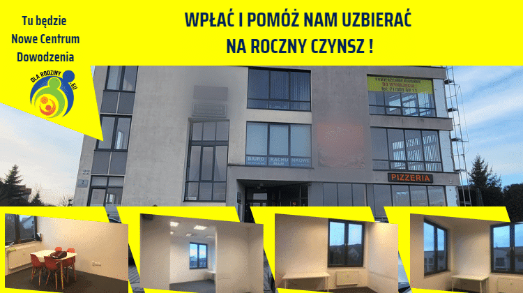 Budynek z napisem: Wpłać i pomóż nam uzbierać na roczny czynsz! oraz zdjęcia wnętrz i logo stowarzyszenia.