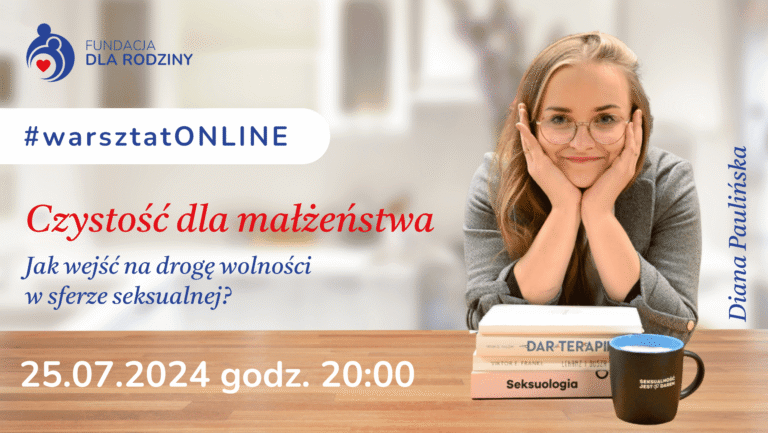 Warsztat online Czystość dla małżeństwa - 25.07.2024, godz. 20:00. Kobieta siedzi przy stoliku z książkami i kubkiem.