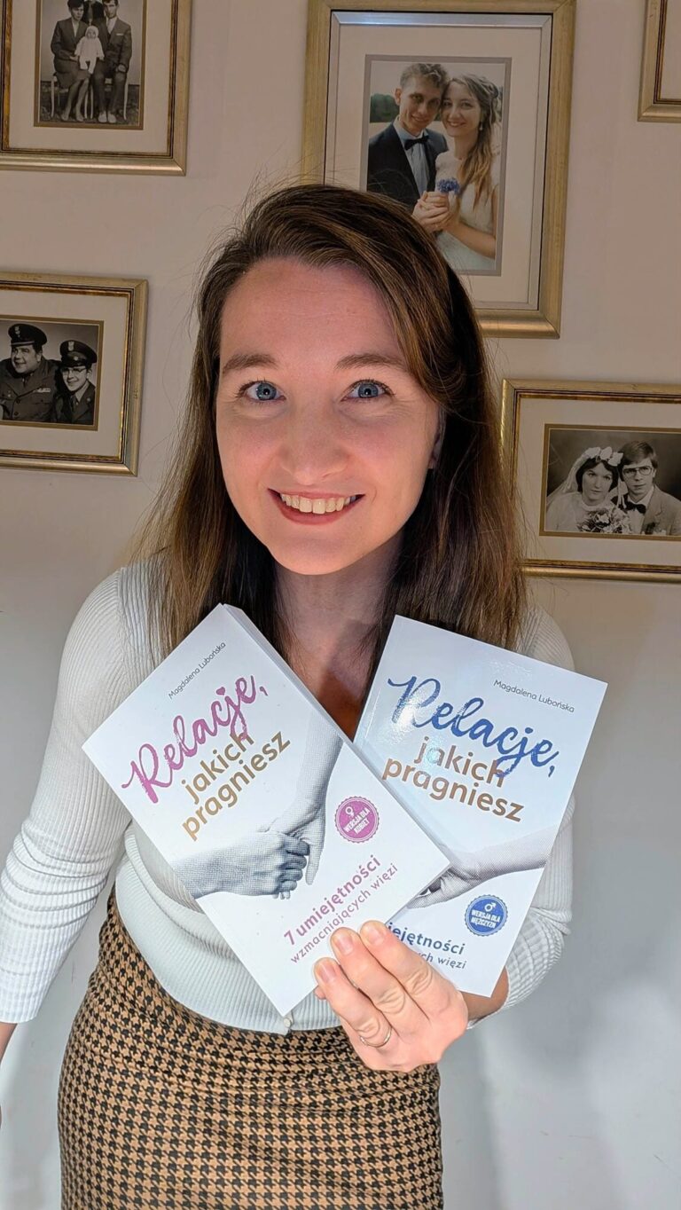 Relacje, jakich pragniesz