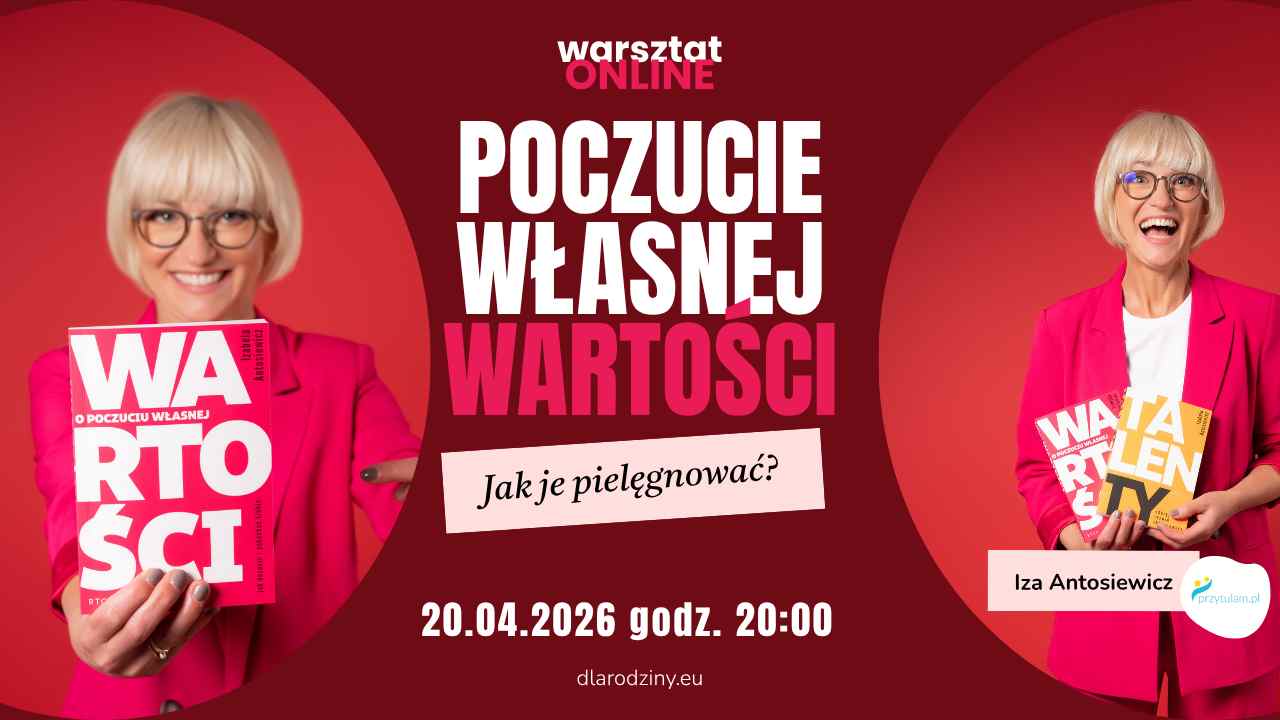 Plakat warsztatu online o poczuciu własnej wartości. Data: 20.04.2026 o 20:00.